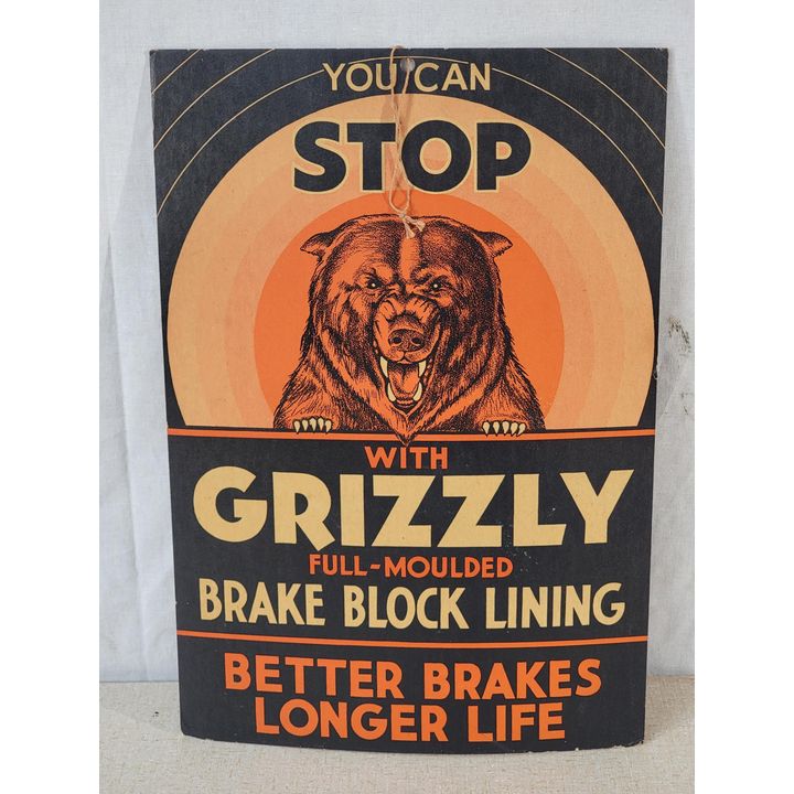 You Can Stop with Grizzly Brake Block Lining Cardboard Sign (TAC)