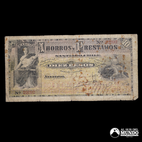 Chile, Banco de Ahorros y Prestamos. 10 Pesos. 1891.