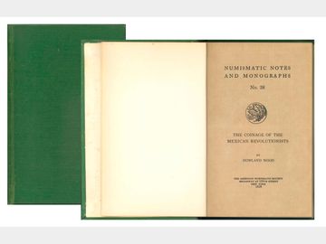 The Coinage of the Mexican Revolutionists, Howland Wood, 1928.XF+