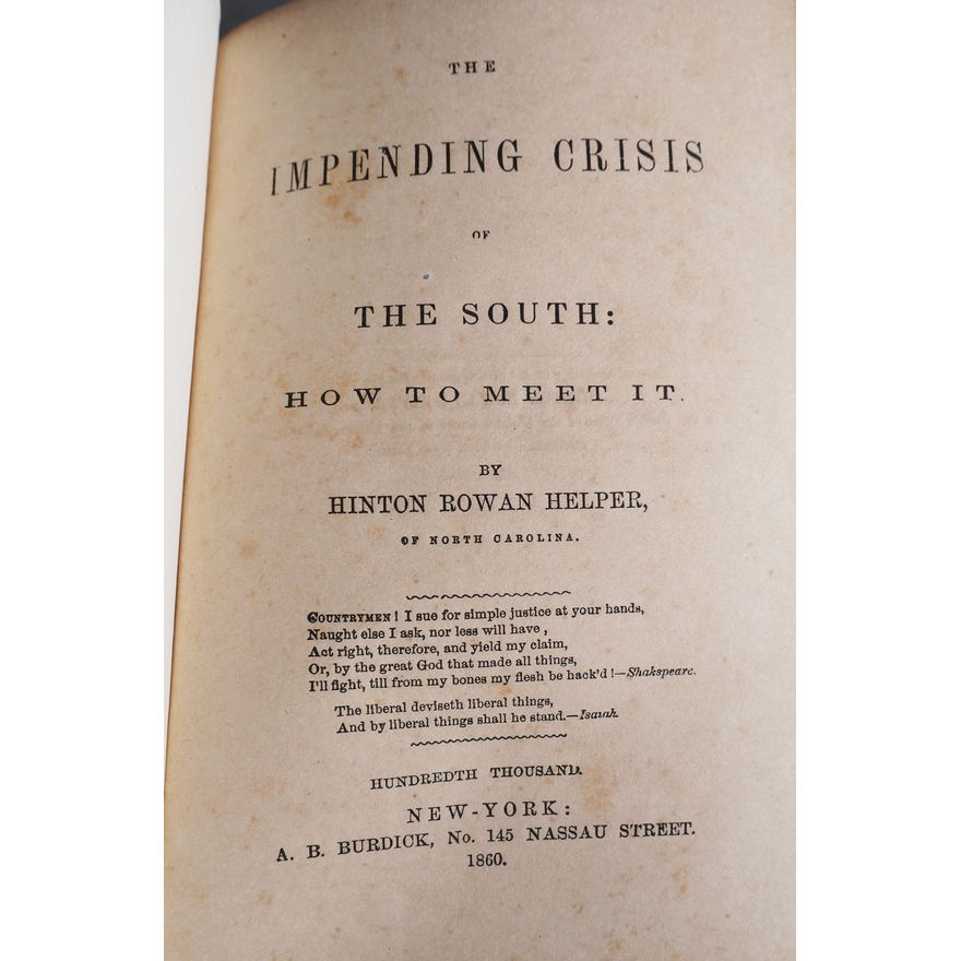 1860 Book Impending Crisis of the South by HELPER